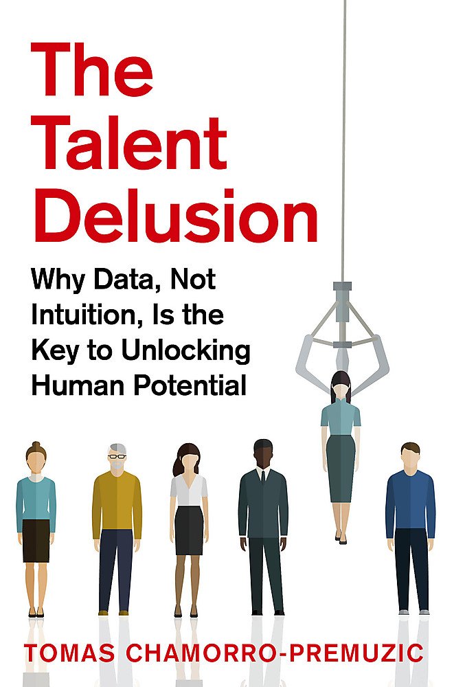 The Talent Delusion Book Cover