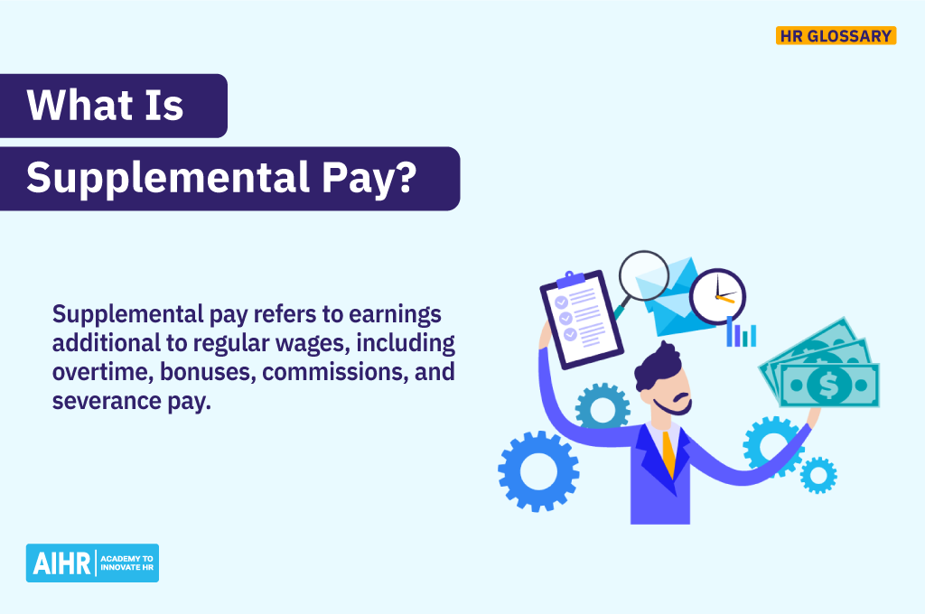 Definition of the term "supplemental pay."